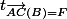 t_{\vec{AC}(B)=F