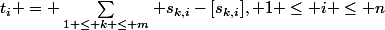 t_i = \sum_{1 \leq k \leq m} s_{k,i}-[s_{k,i}], 1 \leq i \leq n