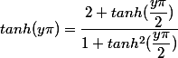 tanh(y\pi)=\dfrac{2 tanh(\dfrac{y\pi}{2})}{1+tanh^2(\dfrac{y\pi}{2})}