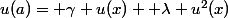 u(a)= \gamma u(x)+ \lambda u^2(x)
