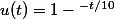 u(t)=1-\text{}^{-t/10}