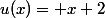 u(x)= x+2