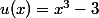 u(x)=x^3-3