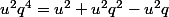 u^2q^4=u^2+u^2q^2-u^2q