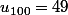 u_{100}=49