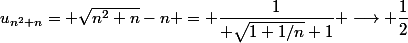 u_{n^2+n}= \sqrt{n^2+n}-n = \dfrac{1}{ \sqrt{1+1/n}+1} \longrightarrow \dfrac{1}{2}