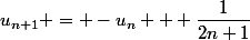 u_{n+1} = -u_n + \dfrac{1}{2n+1}
