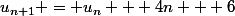 u_{n+1} = u_{n} + 4n + 6