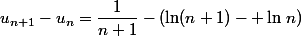 u_{n+1}-u_n=\dfrac{1}{n+1}-(\ln(n+1)- \ln\,n)