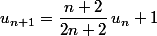 u_{n+1}=\dfrac{n+2}{2n+2}\,u_n+1