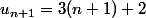 u_{n+1}=3(n+1)+2