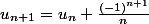 u_{n+1}=u_n+\frac{(-1)^{n+1}}{n}