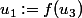 u_1:=f(u_3)