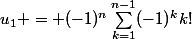 u_1 = (-1)^n\sum_{k=1}^{n-1}(-1)^kk!