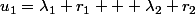 u_1=\lambda_1 r_1 + \lambda_2 r_2