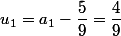 u_1=a_1-\dfrac{5}{9}=\dfrac{4}{9}