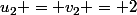 u_2 = v_2 = 2