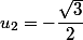 u_2=-\dfrac{\sqrt{3}}{2}