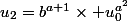 u_2=b^{a+1}\times u_0^{a^2}