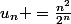 u_n =\frac{n^2}{2^n}