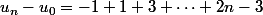 u_n-u_0=-1+1+3+\cdots+2n-3