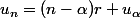u_n=(n-\alpha)r+u_\alpha