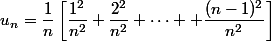u_n=\dfrac{1}{n}\left[\dfrac{1^2}{n^2}+\dfrac{2^2}{n^2}+\cdots +\dfrac{(n-1)^2}{n^2}\right]