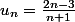 u_n=\frac{2n-3}{n+1}