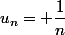 u_n= \dfrac{1}{n}
