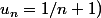 u_n=1/n+1)