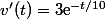 v'(t)=3\text{e}^{-t/10}