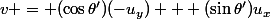 v = (\cos\theta')(-u_y) + (\sin\theta')u_x