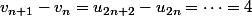 v_{n+1}-v_n=u_{2n+2}-u_{2n}=\cdots=4