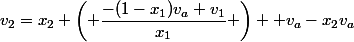 v_2=x_2 \left( \dfrac{-(1-x_1)v_a+v_1}{x_1} \right) +v_a-x_2v_a