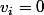 v_i=0