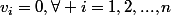 v_i=0,\forall i=1,2,...,n