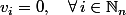 v_i=0,\quad\forall\,i\in\N_n
