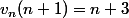 v_n(n+1)=n+3