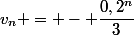 v_n = - \dfrac{0,2^n}{3}