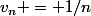 v_n = 1/n