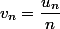 v_n=\dfrac{u_n}n