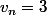 v_n=3