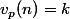 v_p(n)=k