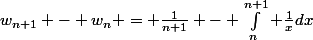 w_{n+1} - w_n = \frac{1}{n+1} - \int_n^{n+1} \frac{1}{x}dx
