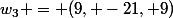 w_3 = (9, -21, 9)