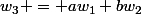 w_3 = aw_1+bw_2