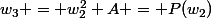 w_3 = w_2^2+A = P(w_2)