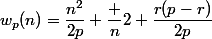 w_p(n)=\dfrac{n^2}{2p}+\dfrac n2+\dfrac{r(p-r)}{2p}