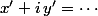 x'+i\,y'=\cdots