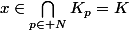 x\in\bigcap_{p\in\mathbb N}K_p=K